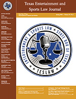 Texas Entertainment Sports and Law 2020 Journal, Volume 29 Thumbnail